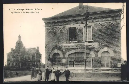 AK Boisguillaume /S-Inf., La Mairie et la Nouvelle Poste
