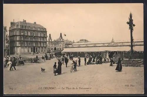 AK Le Tréport, La Place de la Poissonnerie