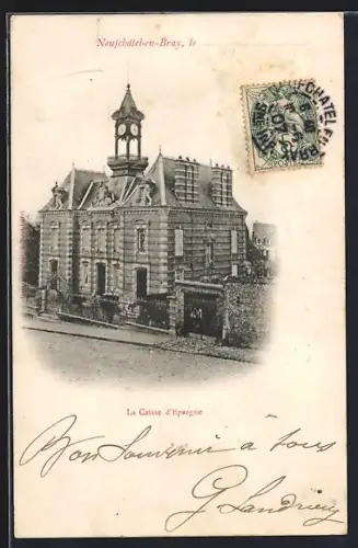 AK Neufchâtel-en-Bray, La Caisse d`Épargne