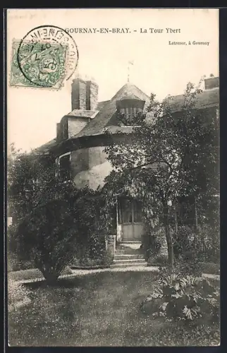 AK Gournay-en-Bray, La Tour Ybert et jardin verdoyant