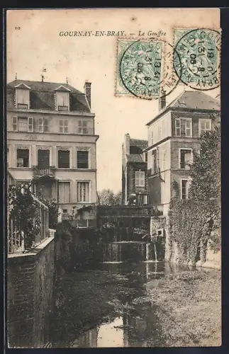 AK Gournay-en-Bray, Le Gouffre et les bâtiments adjacents