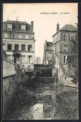 AK Gournay-en-Bray, Le Gouffre