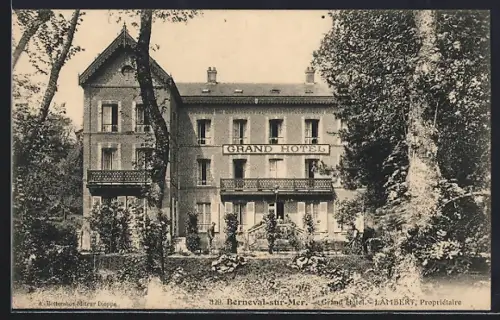 AK Berneval-sur-Mer, Grand Hôtel, Propriétaire Lambert