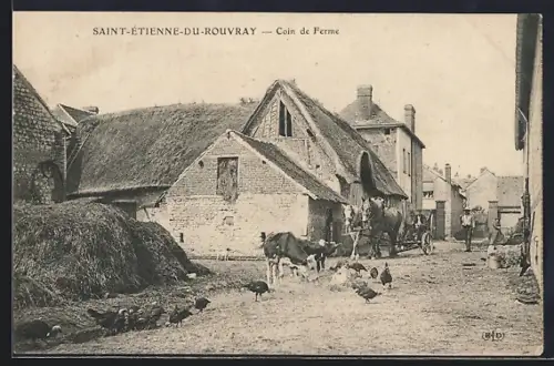 AK Saint-Étienne-du-Rouvray, Coin de Ferme avec animaux et attelage devant les bâtiments agricoles