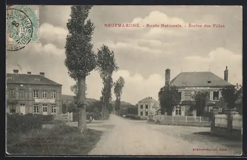 AK Neufmarché, Route Nationale, Écoles des Filles