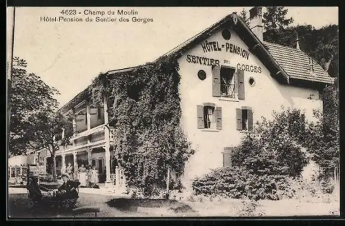 AK Champ du Moulin, Hôtel-Pension du Sentier des Gorges