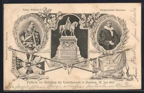 AK Hamburg, Enthüllung Kaiserdenkmal auf dem Rathausmarkt, 1903, Kaiser Wilhelm II. und Bürgermeister Burchard