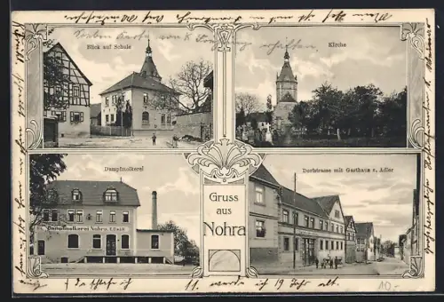 AK Nohra, Dorfstrasse mit Gasthaus zum Adler, Schule, Kirche und Dampfmolkerei