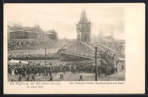AK Lübeck, Elbe-Trave-Kanal, Einweihung 1900, Der Dampfer Lubeka durchschneidet das Band