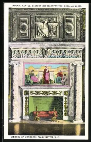 AK Washington D. C., Library of Congress, Mosaic Mantel, History Representatives` Reading Room