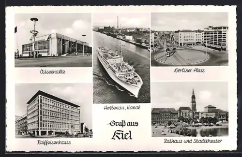 AK Kiel, Raiffeisenhaus, Holtenau Kanal, Berliner Platz