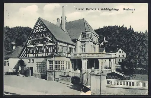 AK Berneck / Fichtelgebirge, Kurhotel Kurhaus