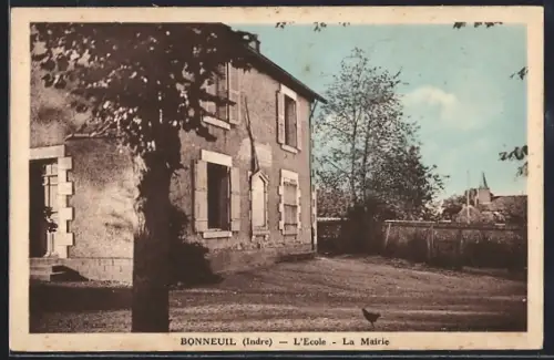 AK Bonneuil /Indre, L`Ecole, La Mairie