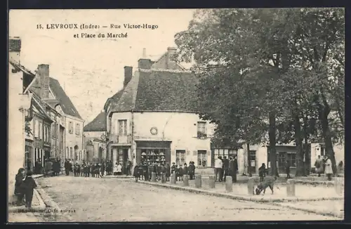 AK Levroux /Indre, Rue Victor-Hugo et Place du Marché