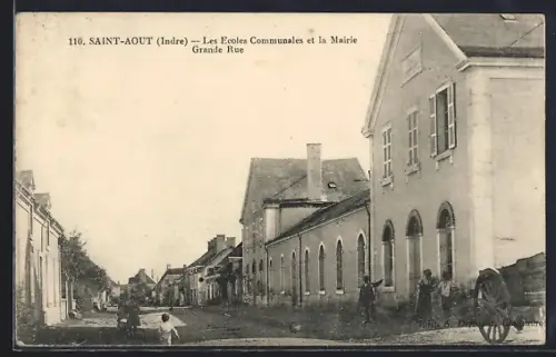 AK Saint-Aout /Indre, Les Ecoles Communales et la Mairie, Grande Rue