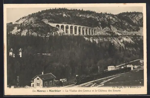 AK Morbier, Le Viaduc des Crottes et le Chateau des Essarts