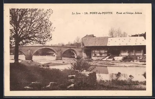 AK Pont-de-Poitte, Pont et Usine Jobez