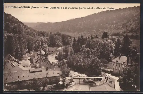 AK Bourg-de-Sirod, Vue Generale des Forges de Sirol et vallée de l`Ain