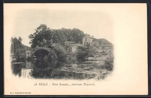 AK Dole, Pont Romain, Ancienne Papeterie