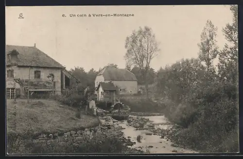 AK Vers-en-Montagne, Un coin, moulin