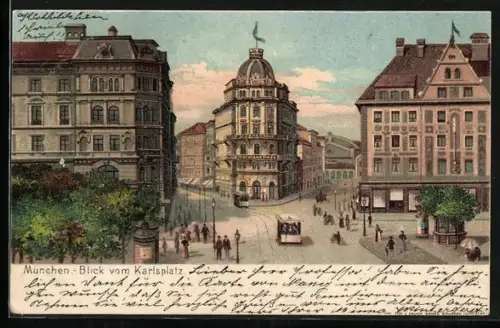 AK München, Blick vom Karlsplatz, Strassenbahn