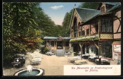 AK Dresden-Pillnitz, Gasthaus Meixmühle im Friedrichsgrund