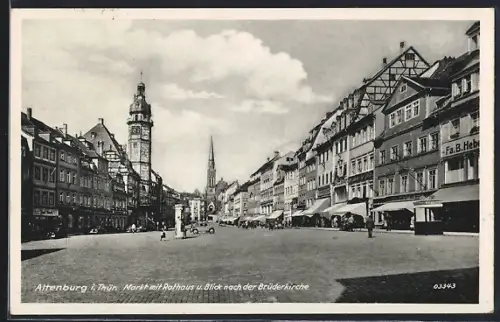 AK Altenburg i. Thür., Markt mit Rathaus, Blick nach der Brüderkirche