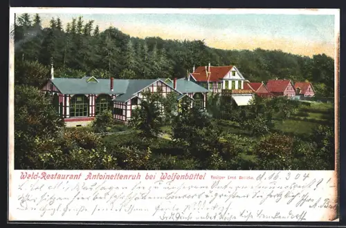 AK Wolfenbüttel, Wald-Restaurant Antoinettenruh, Besitzer Emil Beilicke