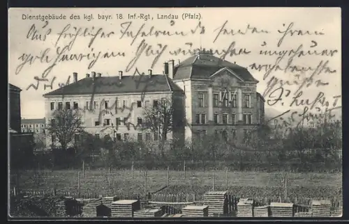 AK Landau /Pfalz, Dienstgebäude des kgl. bayr. 18. Infanterie-Regiments
