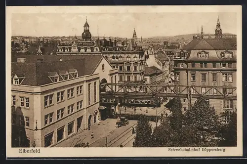AK Elberfeld, Schwebebahnhof Döppersberg