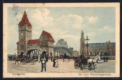 AK Hamburg, Die neue Wandrahmsbrücke