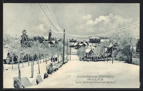 AK Friedrichsbrunn /Ost-Harz, Kaiser Wilhelm Strasse und Kurhaus im Winter