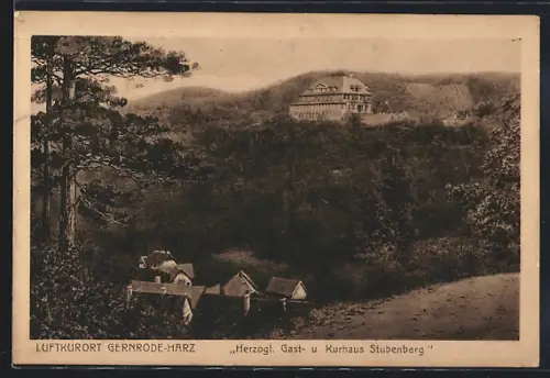 AK Gernrode /Harz, Gasthaus Stubenberg über der Ortschaft