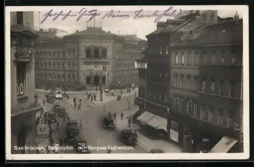 AK Saarbrücken, Bahnhofstrasse mit Bergwerksdirektion