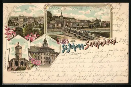 Lithographie St. Johann-Saarbrücken, Ortspartien Neue Brücke, Denkmal auf dem Winterberg und Rathaus