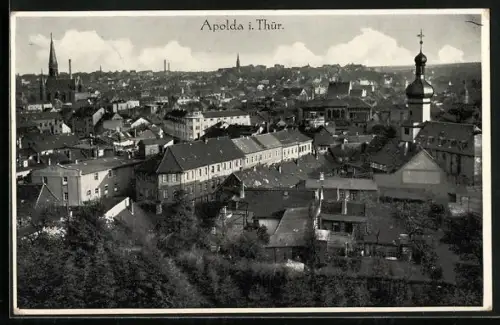 AK Apolda i. Thür., Stadtansicht mit Kirche und Stadtpanorama