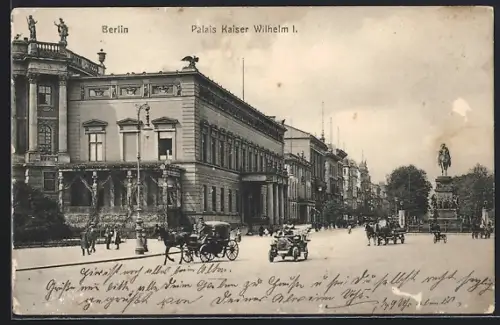 AK Berlin, Palais Kaiser Wilhelm I
