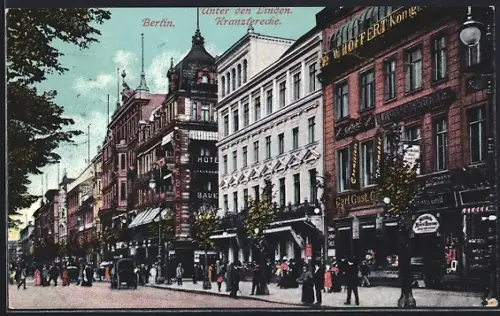 AK Berlin, Unter den Linden, Kranzlerecke, Hotel Bauer, Hotel Ernst, Carl Gust. Gasthof