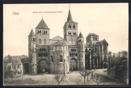 AK Trier, Dom und Liebfrauenkirche
