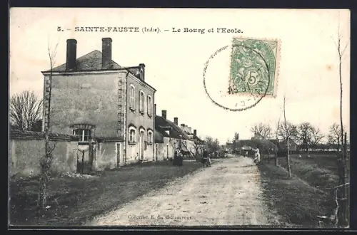 AK Sainte-Fauste /Indre, Le Bourg et l`Ecole