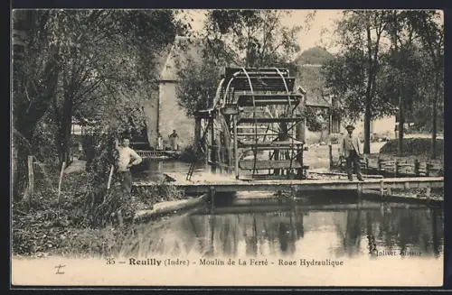 AK Reuilly /Indre, Moulin de La Ferté, Roue Hydraulique