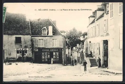 AK Bélabre /Indre, La Place et la rue du Commerce