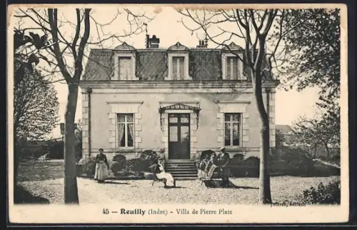 AK Reuilly /Indre, Villa de Pierre Plate