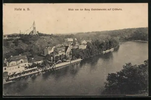 AK Halle a. S., Blick von der Burg Giebichenstein auf Cröllwitz
