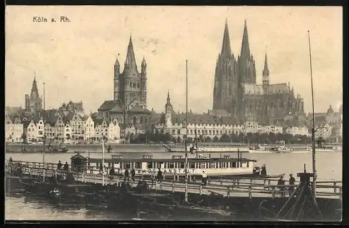 AK Köln a. Rh., Dom, Gross St. Martin, Rheinufer mit Dampfer