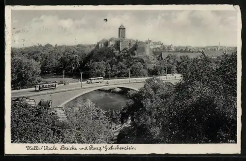 AK Halle /Saale, Brücke und Burg Giebichenstein