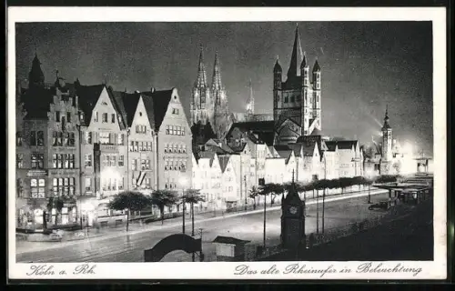 AK Köln a. Rh., Das alte Rheinufer in Beleuchtung