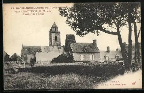 AK Gatteville /Manche, Quartier de l`Église