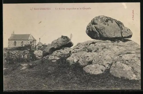AK Chausey, La Roche stupendue et la Chapelle