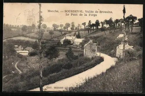 AK Sourdeval, Vallée de Brouains, Le Pont de la Forge